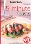 15 Minute Feasts ( " Australian Women's Weekly Mini) By Pamela Very. Price: $7.11.